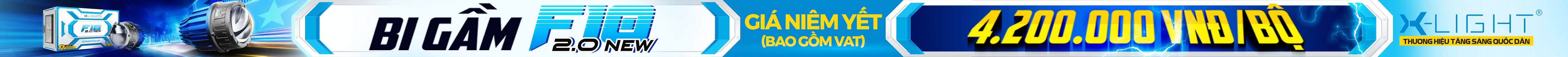 BI GẦM X-LIGHT F10 2.0 NEW BI GẦM X-LIGHT F10 2.0 NEW